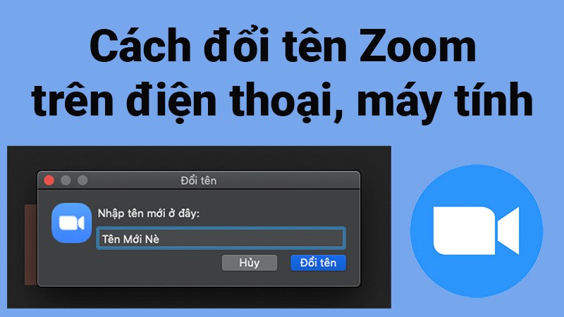 Tự tin thay đổi tên Zoom để hiển thị thương hiệu hoặc tên của bạn! Thật đơn giản và nhanh chóng, chỉ cần một vài cú click chuột là xong. Hãy xem hướng dẫn và thử ngay! 